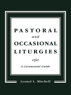 cover image of Pastoral and Occasional Liturgies